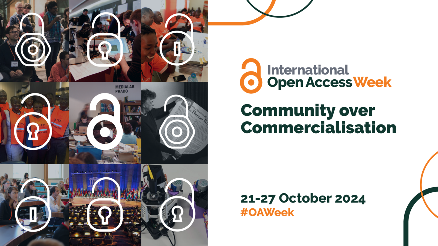 International Open Access Week | Community over Commercialisation | 21-27 October 2024 | #OAWeek 